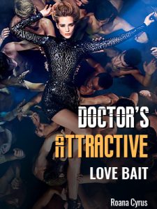 Doctor's Attractive Love Bait By F BOY's DOLL