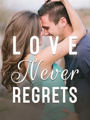 Love Never Regrets By Roana Cyrus
