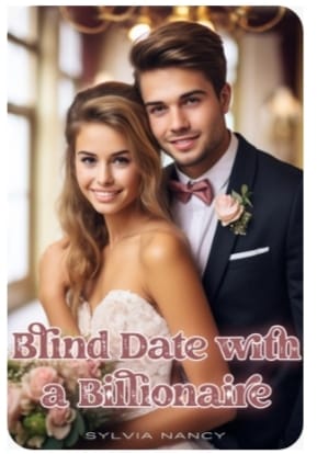 Blind Date With A Billionaire By Sylvia Nancy